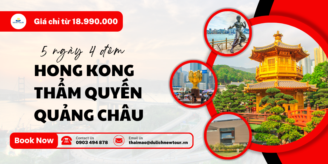 TRUNG QUỐC: HONGKONG - THẨM QUYẾN - QUẢNG CHÂU 5 NGÀY 4 ĐÊM