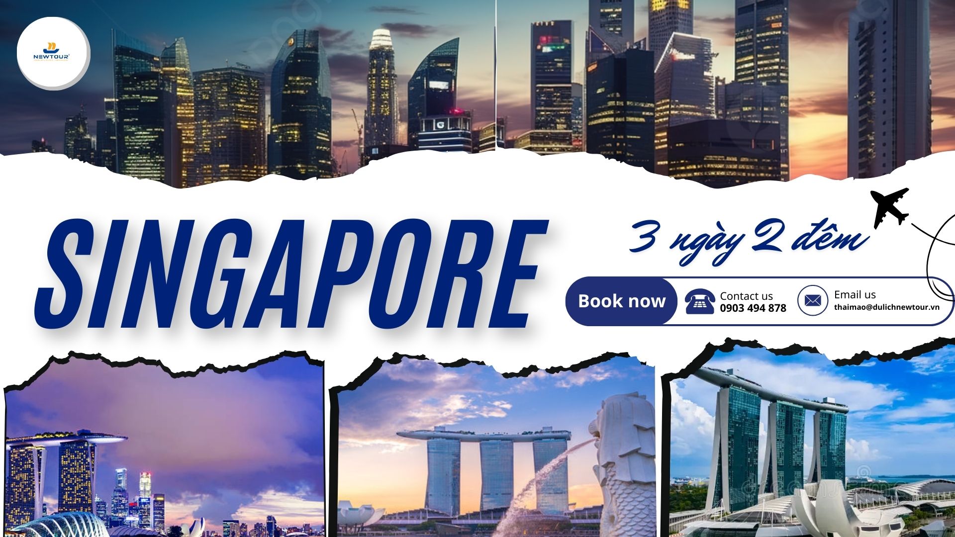 TOUR TẾT: DU LỊCH KHÁM PHÁ SINGAPORE 3 NGÀY 2 ĐÊM