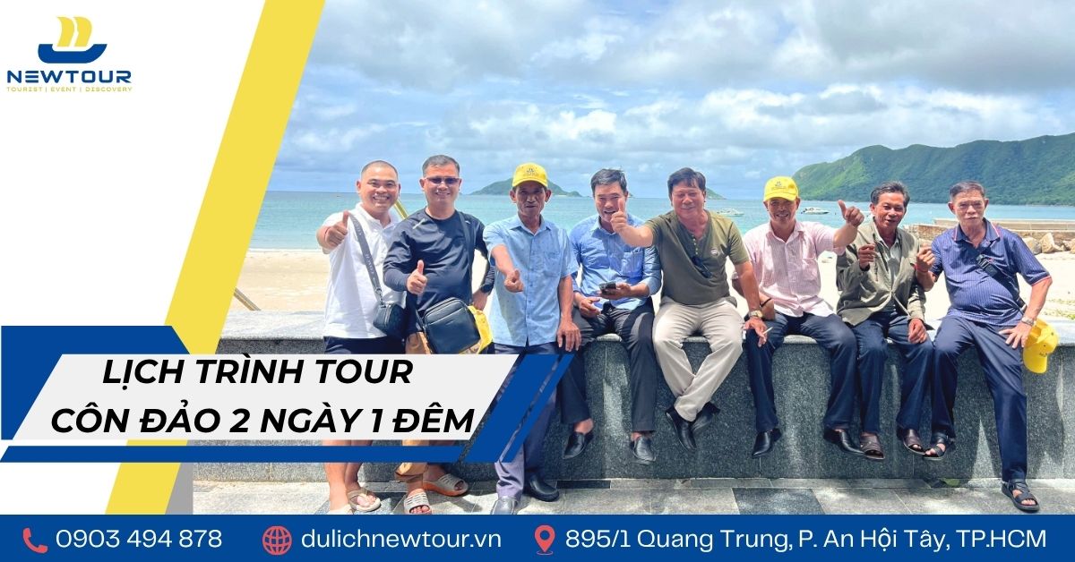 Lịch trình tour Côn Đảo 2 ngày 1 đêm | Về mảnh đất lịch sử linh thiêng