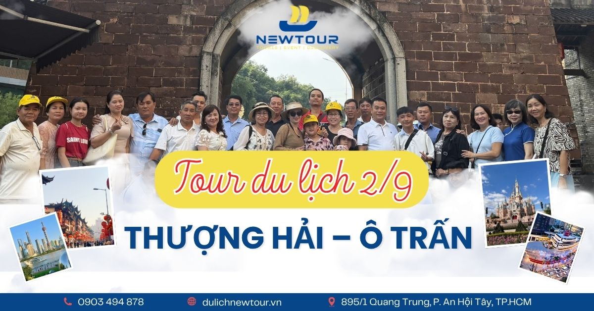Tour lễ 2/9 Thượng Hải – Ô Trấn 4N4Đ | Lạc bước miền cổ trấn Giang Nam