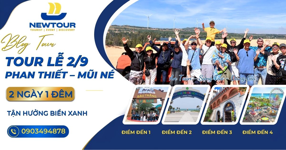 Tour lễ 2/9 Vi Vu Phan Thiết – Mũi Né 2N1Đ, Tận Hưởng Biển Xanh