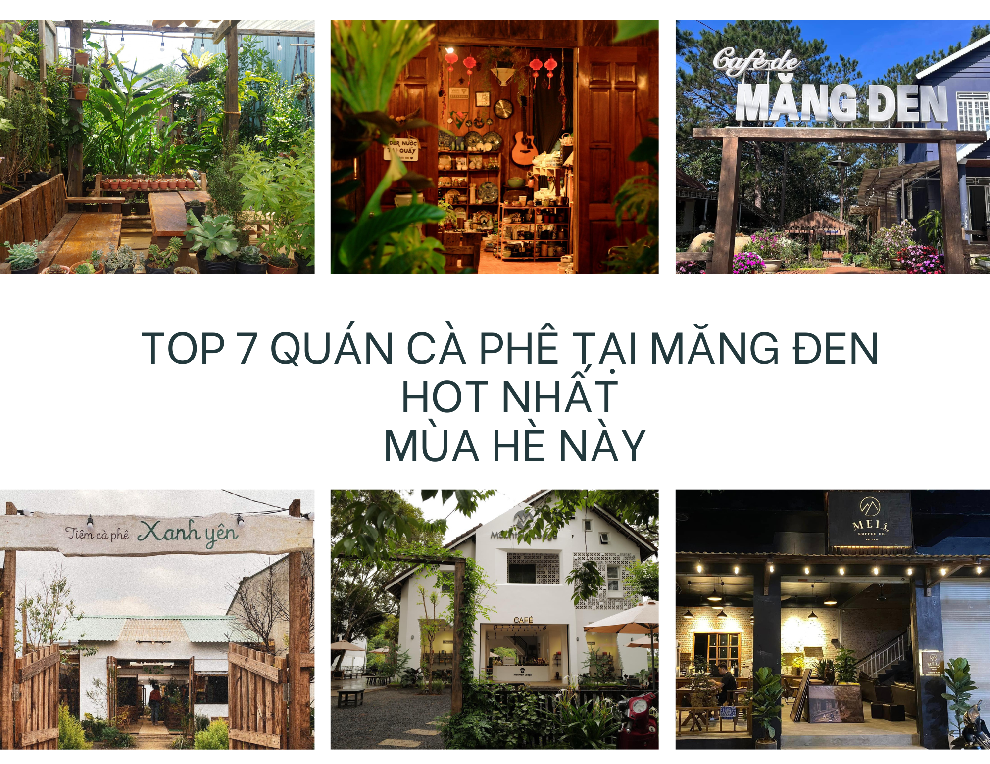 Check-in Top 7 quán cà phê tại Tây Nguyên hot nhất mùa hè này